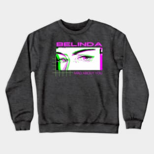 Mad About You Crewneck Sweatshirt